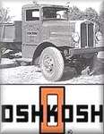 The Oshkosh The Truck that all other only dream of becoming